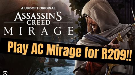 You Can Get Assassins Creed Mirage Only For R209 Youtube