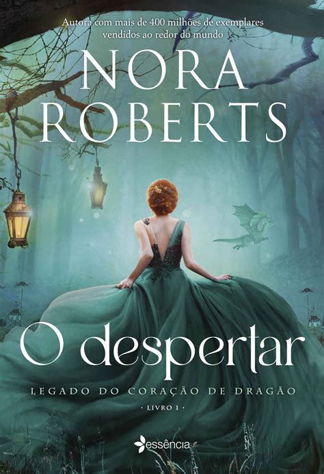 Paulada De Livros O Despertar Legado Do Coração De Dragão Livro 1 Nora Roberts