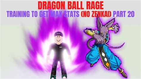 Roblox Dragon Ball Rage Training To Get Max Stats No Zenkai Part 20