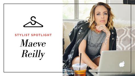 Interview With Stylist Maeve Reilly Youtube