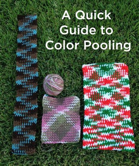 A Quick Guide To Planned Color Pooling Crochet Crochet
