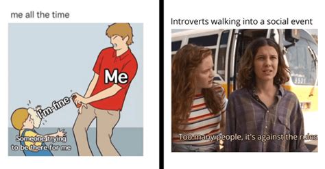 Social Anxiety Memes That Might Validate An Overthinkers Decision To