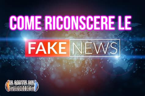 Fake News Come Riconoscerle