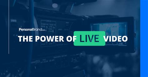The Power Of Live Video To Increase Brand Awareness And Engagement