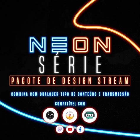 Neon Pacote Loja 1 Para Streamers Own3d