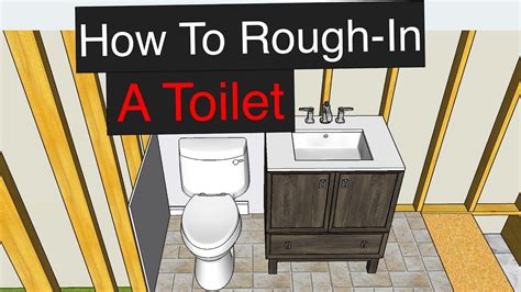 How To Rough In A Toilet With Dimensions Youtube