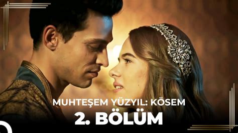 Muhteşem Yüzyıl Kösem 2bölüm Hd Youtube