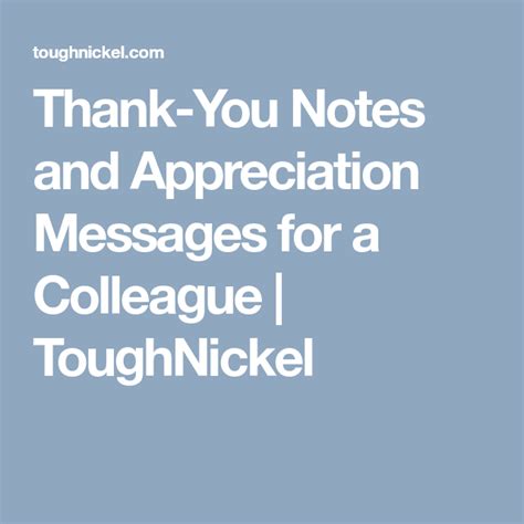 Thank You Notes And Appreciation Messages For A Colleague Toughnickel