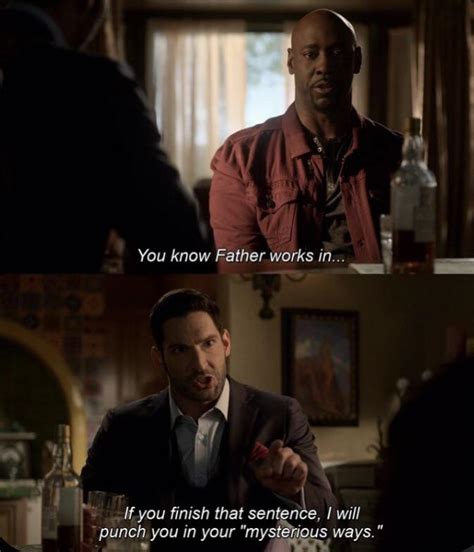 This Has To Be One Of My Favorite Quotes In The Show Rlucifer