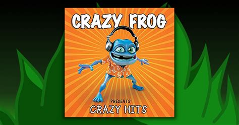 Crazy Frog Crazy Frog Presents Crazy Hits Musicmaniacat