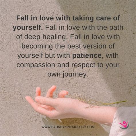 Learn To Fall In Love With Taking Care Of Yourself Mind Body And