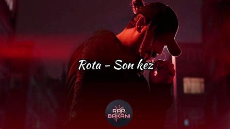 Rota Son Kez Lyrics Video YouTube