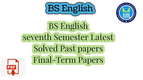 Bs English Past Papers Bs English Seventh Semester Final Term Papers