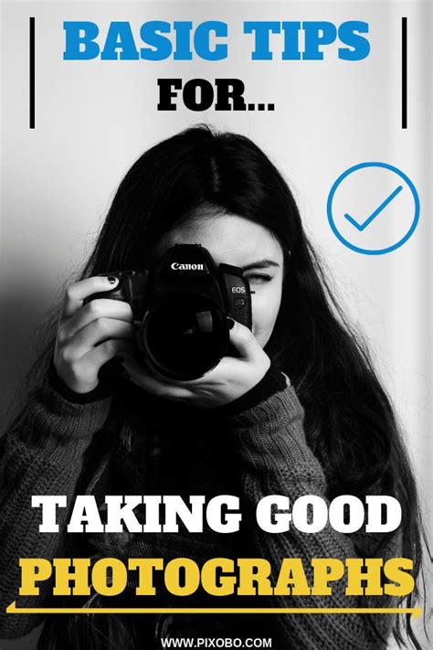 13 Basic Tips For Taking Good Photographs Beginners Guide Dslr