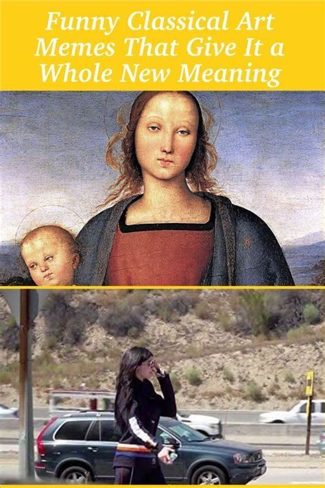 funny classical art memes that give it a whole new meaning artofit