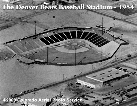 The Denver Bears Baseball Stadium 1954 About Boulder County