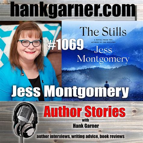 Author Stories Podcast Episode 1069 Jess Montgomery Interview The
