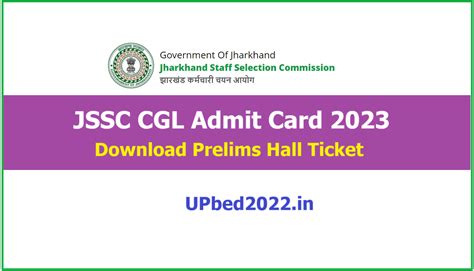 Jssc Cgl Admit Card Link Jharkhand Combined Graduate Level Exam
