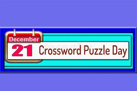 21 December Crossword Puzzle Day Text Effect On Blue Background Stock