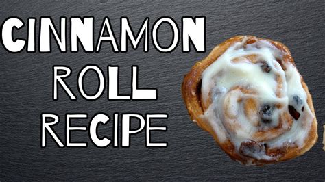 Cinnamon Rolls Recipe Youtube
