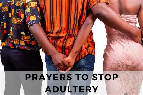 21 Powerful Prayers To Stop Adultery Strength In Prayer