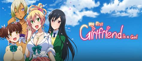 English Dub Review My First Girlfriend Is A Gal “my First Serious Gal