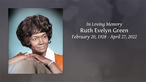 Ruth Evelyn Green Tribute Video