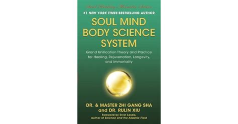Book Giveaway For Soul Mind Body Science System Grand Unification Theory And Practice For