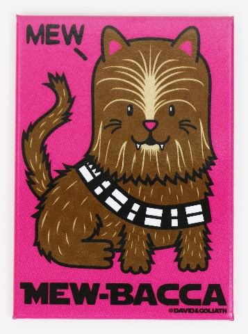 Mew-Bacca FRIDGE MAGNET Star Wars Chewbacca Cat Humor Funny G25