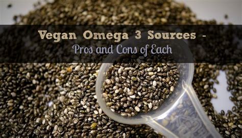 Additional sources include hemp seed oil, walnuts, and, to a lesser extent, soybeans, and leafy green vegetables. Vegan Omega-3 Sources - The Pros and Cons of Leading Omega ...