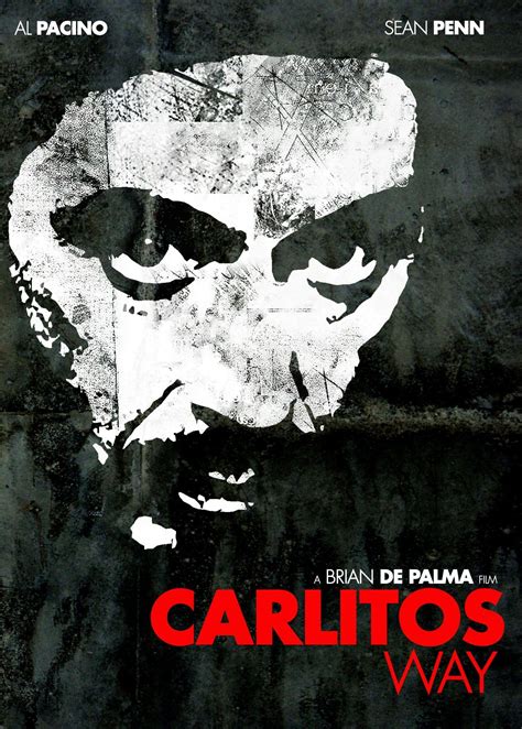 Carlitos Way Poster For The Brian De Palma Gangster Film With Al