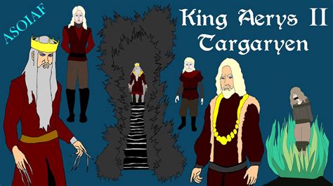 asoiaf king aerys ii mad king focus series youtube