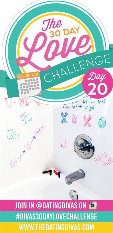 Divas 30 Day Love Challenge Day 20 Love Challenge Challenges Romance Tips