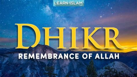 Dhikr Remembrance Of Allah Learn Islam