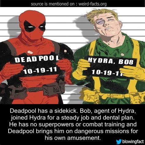 Weird Facts Deadpool Has A Sidekick Bob Agent Of Hydra