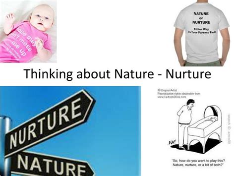 Ppt Thinking About Nature Nurture Powerpoint Presentation Free