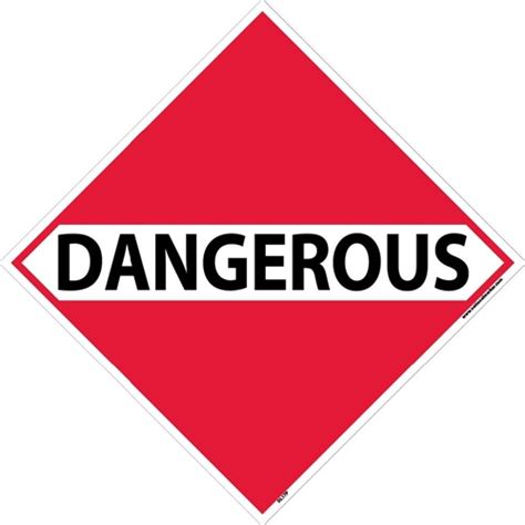 Dangerous Dot Placard Sign Dl17p