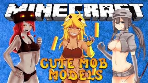 Sexy Ladies Cute Mob Models Minecraft Mod Mondays Youtube