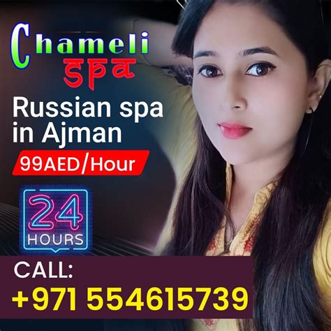 Chameli Spa Is The Best Russian Massage In Ajman We Are The Leading Spa Massage Center In