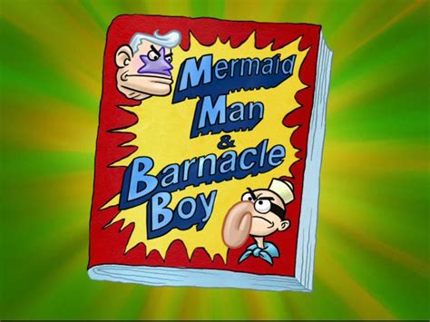 Mermaid Man And Barnacle Boy Encyclopedia Spongebobia Fandom Powered