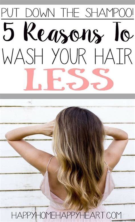 Life Changing Reasons To Wash Your Hair Less