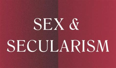 Book Discussion Sex And Secularism Committee On Globalization And