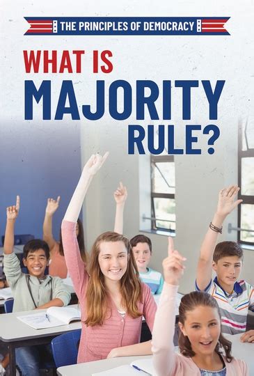What Is Majority Rule Rosen Publishing