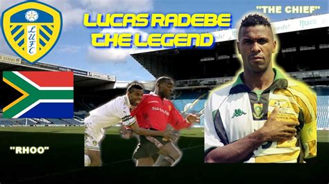 Lucas Radebe The Legend Youtube