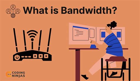 What Is Bandwidth Definition Meaning And Explanation Coding Ninjas