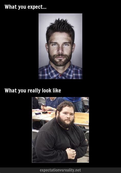 How You Think You Look Vs Reality Funny Gallery Ebaums World