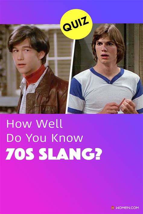 Quiz How Well Do You Know 70s Slang Artofit