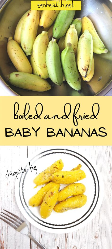 You may fry several pieces at the same time. Baby Banana Recipe: Boil and Fry Chiquito Fig - ZenHealth ...