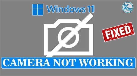 How To Fix Camera Not Working Windows 11 Problem Youtube