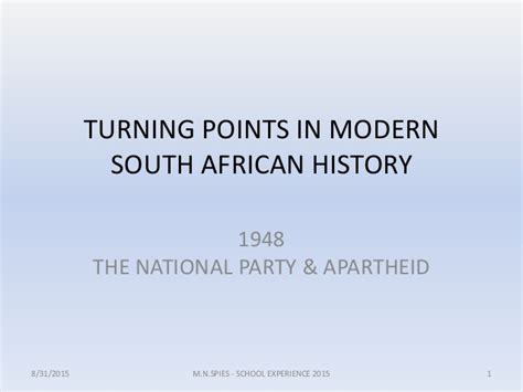 Turning Points In Modern South African History